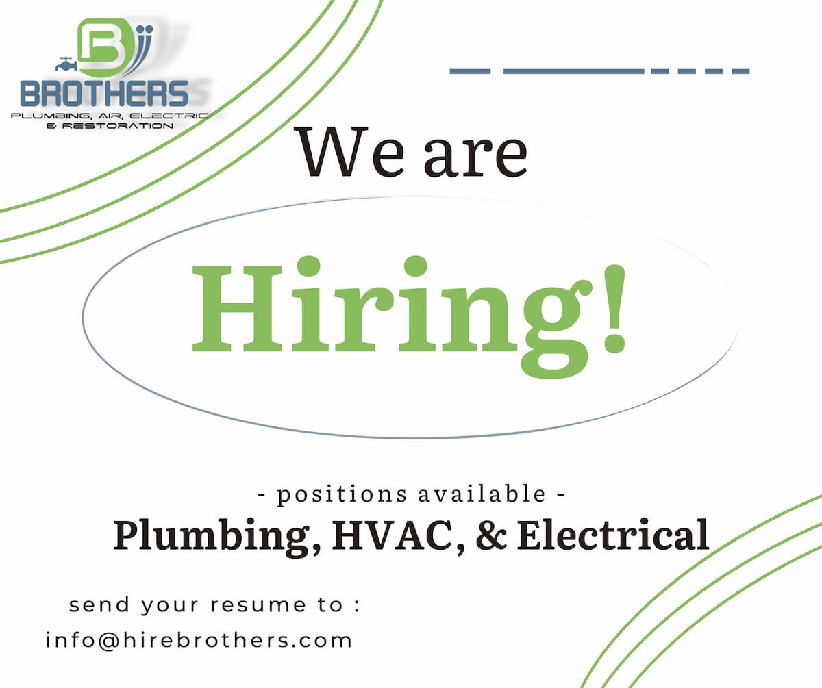 WE-are-Hiring-at-Brothers-Plumbing-Electric-and-Air