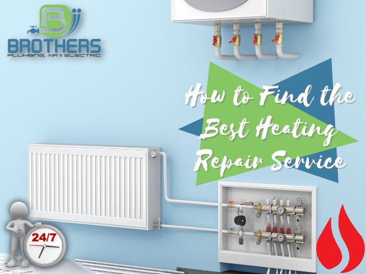 How To Find The Best Heating Repair Service 