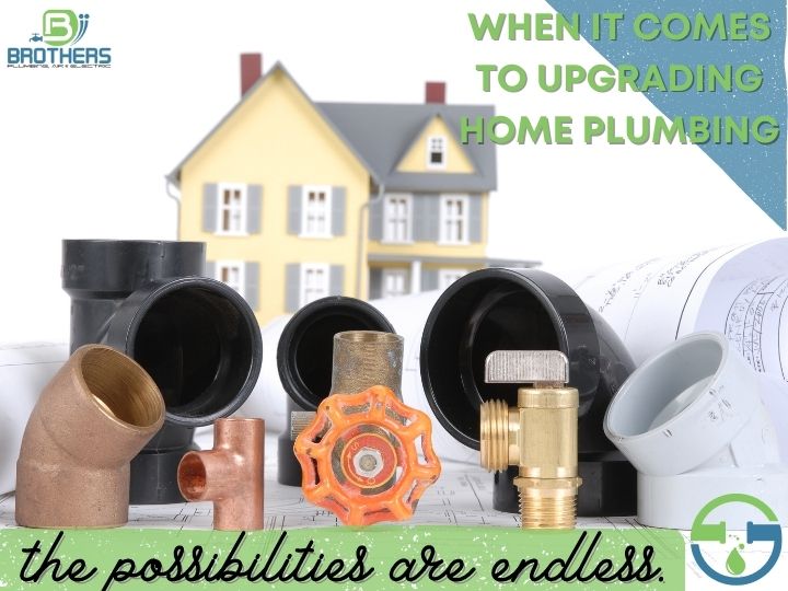 When it comes to upgrading home plumbing