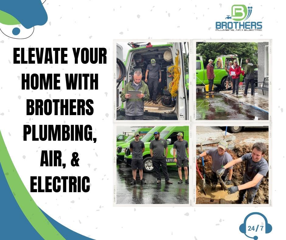 Elevate Your Home with Brothers Plumbing, Air, & Electric: Your Trusted Partner for Plumbing Excellence
